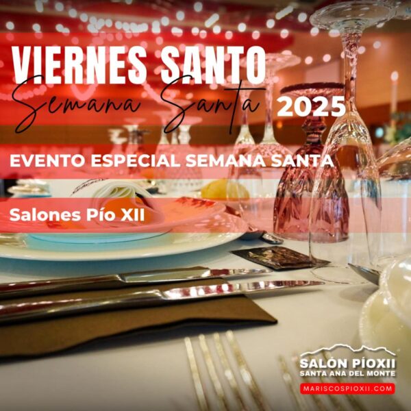 Viernes Santo - Evento de Comida - 18 de Abril 14h